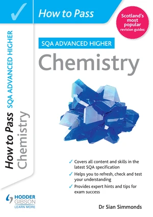 How to Pass SQA Advanced Higher Chemistry