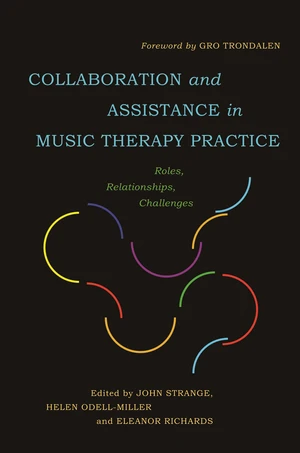 Collaboration and Assistance in Music Therapy Practice