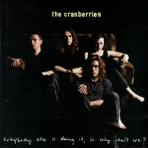 The Cranberries - Everybody Else Is Doing It, So Why Can't We (LP) Disco de vinilo
