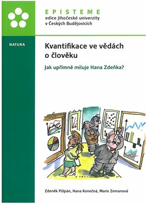 Kvantifikace ve vědách o člověku - Zdeněk Půlpán, Hana Konečná, Marie Zemanová