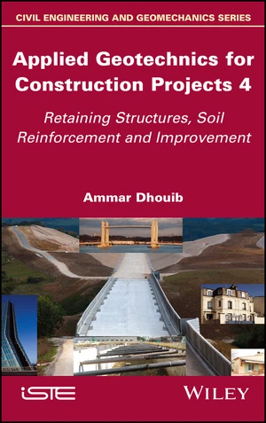 Applied Geotechnics for Construction Projects, Volume 4