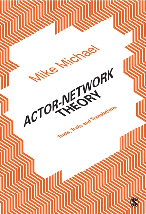 Actor-Network Theory