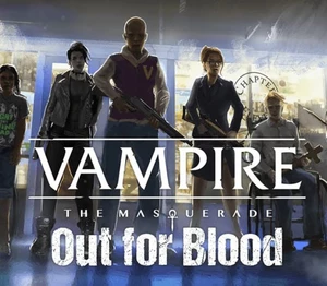 Vampire: The Masquerade - Out for Blood Steam CD Key