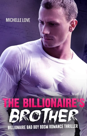 The Billionaire's Brother
