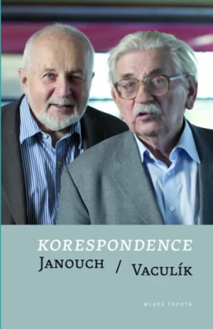 Korespondence Janouch/Vaculík - František Janouch, Ludvík Vaculík
