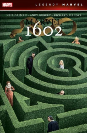 Marvel 1602 (Legendy Marvel) - Neil Gaiman