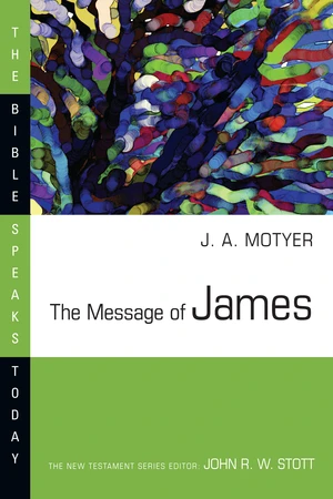 The Message of James