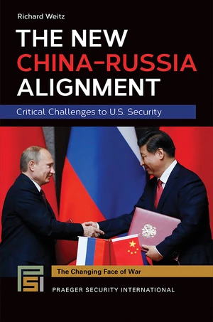 The New China-Russia Alignment