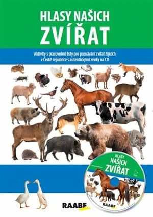 Hlasy našich zvířat - Jarmila Bachratá, Jozefa Chocholáčková
