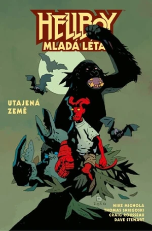 Hellboy Mladá léta - Utajená země - Mike Mignola, Sniegoski Thomas