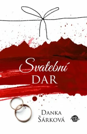 Svatební dar - Danka Šárková