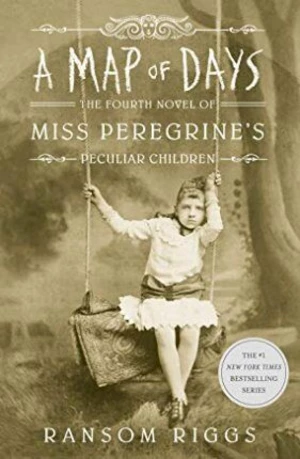A Map of Days : Miss Peregrine´s Peculiar Children - Ransom Riggs