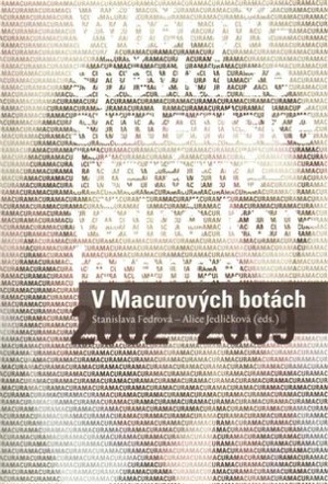 V Macurových botách - Alice Jedličková, Stanislava Fedrová