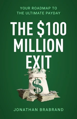 The $100 Million Exit