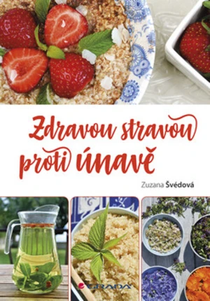 Zdravou stravou proti únavě - Zuzana Švédová