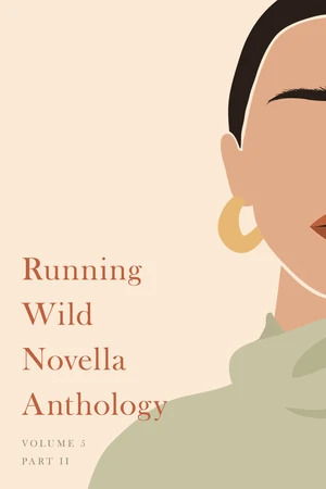 Running Wild Novella Anthology, Volume 5