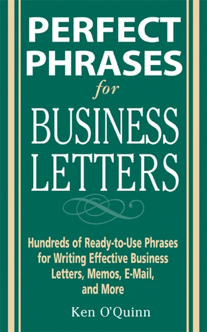 Perfect Phrases for Business Letters