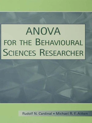 ANOVA for the Behavioral Sciences Researcher