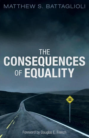 The Consequences of Equality
