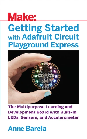 Getting Started with Adafruit Circuit Playground Express