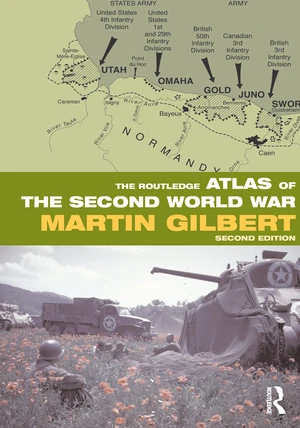 The Routledge Atlas of the Second World War