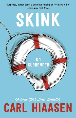 Skink--No Surrender