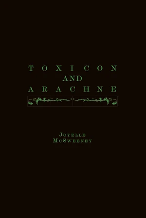 Toxicon and Arachne