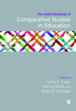 The SAGE Handbook of Comparative Studies in Education