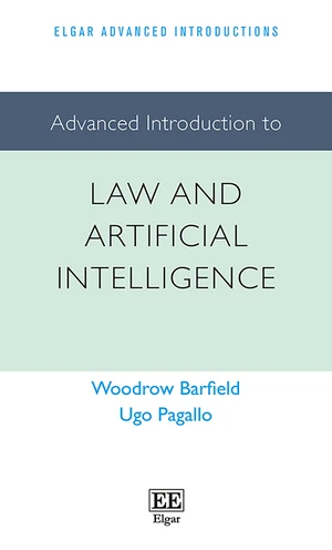 Advanced Introduction to Law and Artificial Intelligence