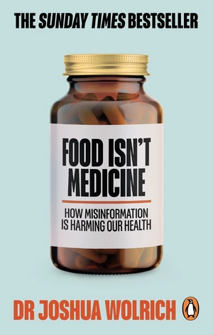 Food Isnât Medicine