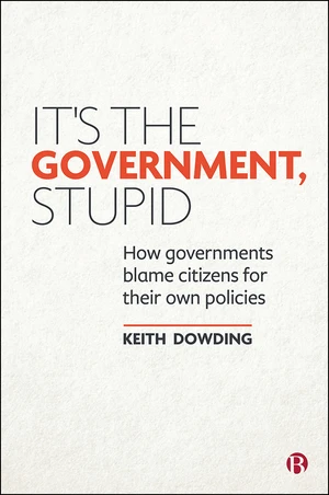 Itâs the Government, Stupid