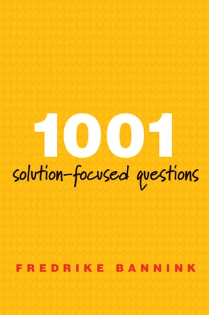 1001 Solution-Focused Questions