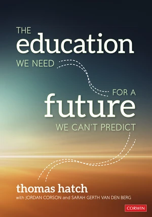 The Education We Need for a Future We Canâ²t Predict