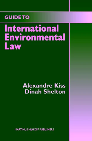 Guide to International Environmental Law