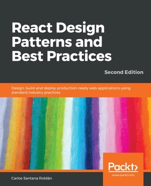 React Design Patterns and Best Practices