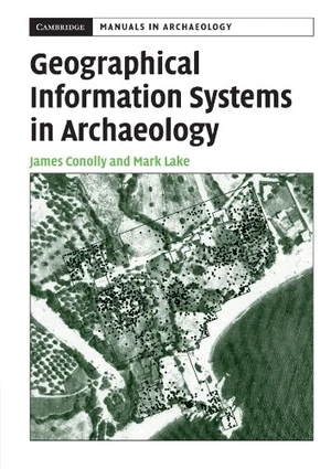 Geographical Information Systems in Archaeology