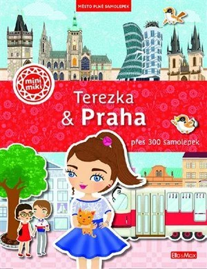 TEREZKA & PRAHA Město plné samolepek - Barbora Strnadová, Lucie Jenčíková