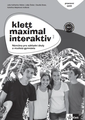 Klett Maximal Interaktiv 1 Pracovní sešit černobílý - Claudia Brass, Katharina Weber Julia, Šober Lidija, Mlejnková Hošková Kateřina