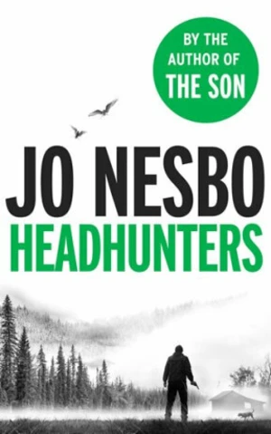 Headhunters - Jo Nesbø