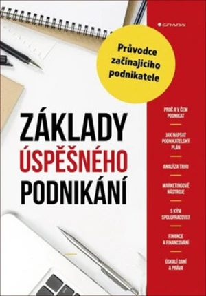 Základy úspěšného podnikání - Alena Šafrová Drášilová