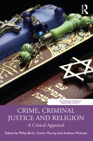 Crime, Criminal Justice and Religion