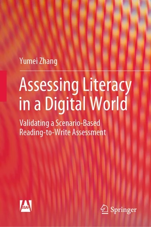 Assessing Literacy in a Digital World