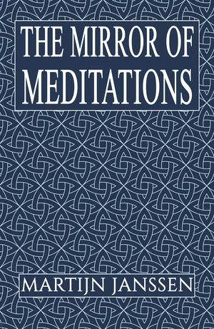 The Mirror of Meditations