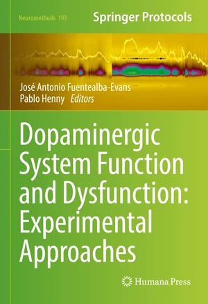 Dopaminergic System Function and Dysfunction