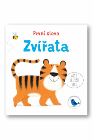 Zvířata - První slova Matthew Oldham, ilustrace Tony Neal - Matthew Oldham, Tony Neal