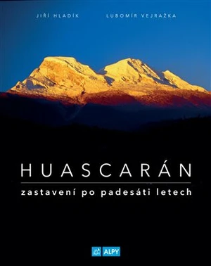 Huascarán - Lubomír Vejražka, Jiří Hladík