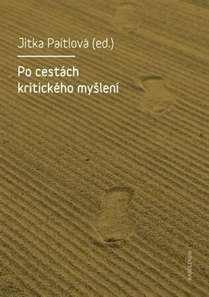 Po cestách kritického myšlení - Jitka Paitlová