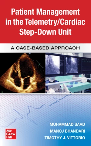 Guide to Patient Management in the Cardiac Step Down/Telemetry Unit