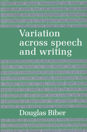 Variation across Speech and Writing