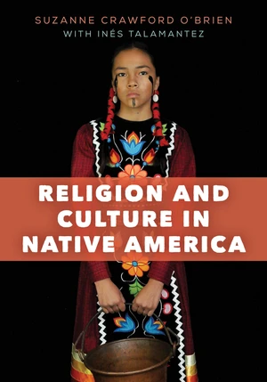 Religion and Culture in Native America